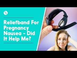 🤢 Reliefband Review: Did It Stop My Pregnancy Nausea?