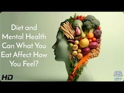 Can Your Diet Affect Your Mental Health? Science Says Yes!