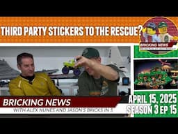 Bricking News | Third Party Stickers to the Rescue!