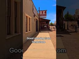 Good morning. #Tombstone #Arizona #goodmorning #morning #shorts