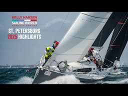 St. Petersburg 2025 - Sunday Racing Highlights - Helly Hansen SWRS