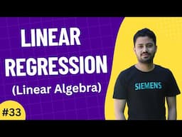 33. Beauty of Linear Algebra in Linear Regression | Machine Learning | Data Science | Bangla