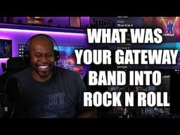 What Was YOUR Gateway Into Rock & Roll?