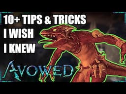 10+ Tips & Tricks I Wish I Knew in AVOWED​