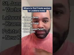Where to find Creole spoken in Louisiana today