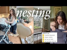 NEST WITH ME🍼🤰🏻hospital bag, organization, baby first-aid, diaper station, baby prep✨PART 3