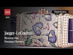 JAEGER-LECOULTRE REVERSO One ‘Precious Flowers’. Sheer beauty. 2025 Premiere