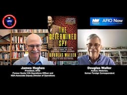 Douglas Waller on "The Determined Spy: The Turbulent Life and Times of CIA Pioneer Frank Wisner"