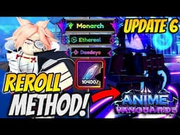 The *NEW* Best Trait Rerolls Method In Anime Vanguards Update 6!