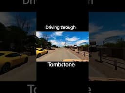 Driving through Tombstone. #Tombstone #Arizona #arizonalife #arizonahistory #shorts