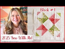 🌸 2025 Sew With Me Block #4 | (Beginner-Friendly Quilt Block and Cross Stitch of the Month!)
