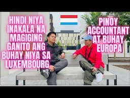 HINDI NIYA INAKALANG MAKARATING NG LUXEMBOURG #philippines #filipino #luxembourg #accountant #work