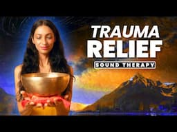 Trauma Recovery Sound Bath｜CPTSD Relief｜Somatic Healing Frequencies