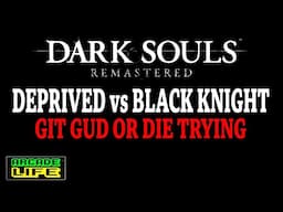 Parry practice with Halberd Black Knight | Dark Souls Remastered | March 2025
