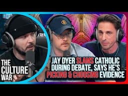Jay Dyer SLAMS Catholic During Debate, Says He's PICKING & CHOOSING Evidence
