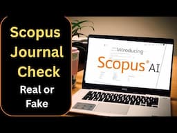 How to find scopus indexed journal | how to check scopus indexed journal is real or fake