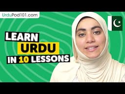 Learn Urdu: 20 Beginner Urdu Videos You Must Watch