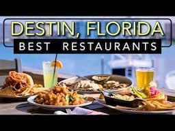 Don’t Miss the BEST Food in Destin, Florida | Top 8 Restaurants