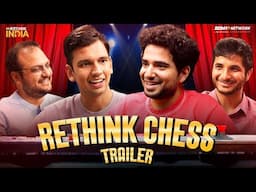 Chess Meets Comedy | Rethink Chess Trailer ft. @SamayRainaOfficial , Vidit Gujrathi, Sagar Shah