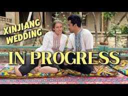 Preparing for our American/Uyghur village wedding! ONE WEEK LEFT! 🐫 再也不会被菜市场的大妈介绍对象啦！我的农村婚礼在准备中！