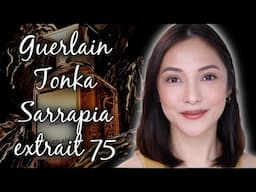 GUERLAIN TONKA SARRAPIA | NAYA RUTH (TAGALOG)