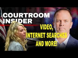 COURTROOM INSIDER | Video, internet searches and more revealed on day 4