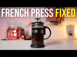 French Press Coffee that doesn’t suck. Do it right!