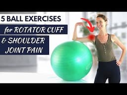 Top 5 Rotator Cuff Shoulder Exercises With Ball