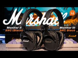 Marshall Monitor II ANC VS Marshall Monitor III ANC — які навушники обрати?