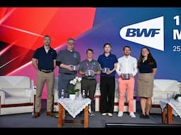 BWF Members' Forum 2025 - Session 3 - INCLUSIVE BADMINTON