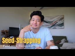 Seed-Strapping Explained: The Future of Funding for Startup Founders