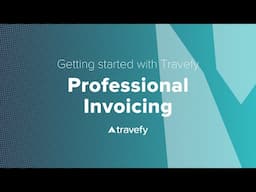 Getting Started Guide: Invoicing