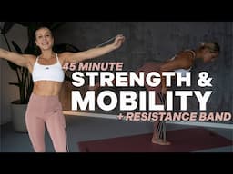 45 MIN STRENGTH & MOBILITY | Full Body | Muscle Building | 3 Circuits | No Repeat