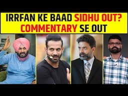 IPL 2025 UPDATE : IRRFAN PATHAN KE BAAD NAVJOT SINGH SIDHU BHI IPL COMMENTARY SE OUT? #ipl2025