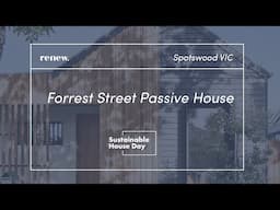 Forrest Street Passive House - Sustainable House Day 2024
