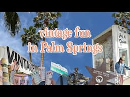 VINTAGE FUN IN PALM SPRINGS ☀️ 🌴🎥 Movie Colony Tour, Vintage Shopping, Star Walk, & Disneyland!