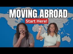 MOVING ABROAD? Here’s How to Choose the Best Country for You
