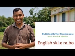 Maidake Noun, Article aro Adjective ko on.e sentence rikna nangna | Ma.sie ra.bo