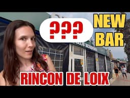 Benidorm´s Upper RINCON DE LOIX - New Bars & Closing Businesses! 🍹😯