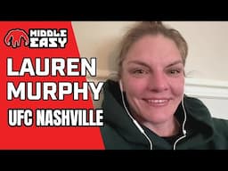 Lauren Murphy on July 12th fight, Layoff Since 2023 & Retirement