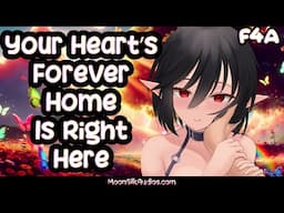 [F4A] Your Heart's Forever Home Is Right Here [Vulnerability Comfort]