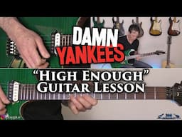 Damn Yankees - High Enough Guitar Lesson