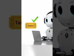 Tatkal Ticket Booking Update!  #shorts