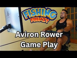 Aviron Rower Game Play - Fishing Frenzy