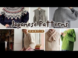 Japanese Knitting Patterns: The Long-Awaited Second Installment is Here