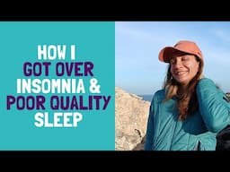 How I overcame Insomnia and Poor Quality Sleep (a MindBody Approach)