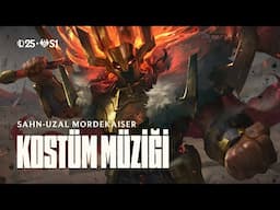 His Name is Sahn-Uzal l Sahn-Uzal Mordekaiser Resmi Kostüm Müziği (feat. Radik Tyulyush) - LoL