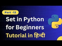 Set in Python Programming Explained with Examples | Python Set Tutorial in Hindi