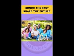 Honor the past Shape the future