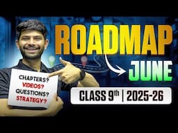 Class 9th - Social Science | Roadmap for June 2025-26 | Digraj Singh Rajput